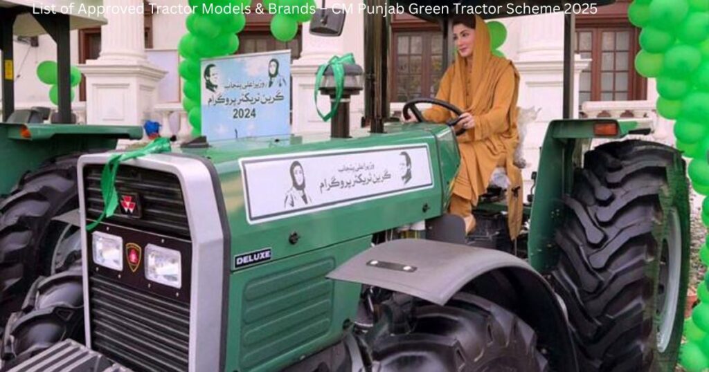 List of Approved Tractor Models & Brands – CM Punjab Green Tractor Scheme 2025 2 List of Approved Tractor Models Brands – CM Punjab Green Tractor Scheme 2025